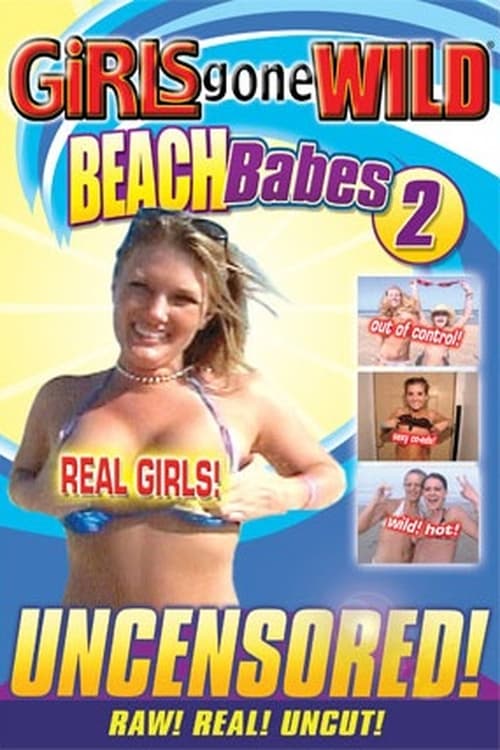 Girls Gone Wild: Beach Babes 2 (2006)