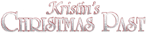 Megaria21 | Kristin's Christmas Past