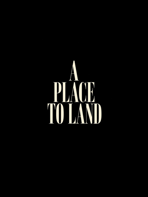 A Place To Land