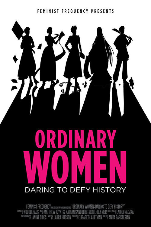 Poster Ordinary Women: Daring to Defy History