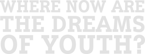 Where Now Are the Dreams of Youth? logo
