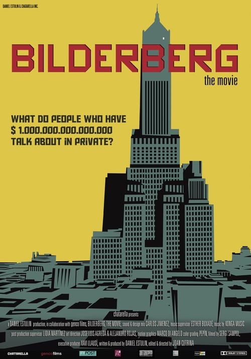 Bilderberg, la película 2017