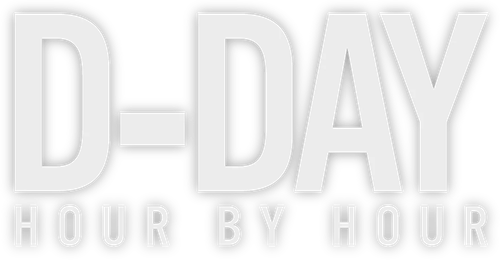 D-Day: Hour by Hour