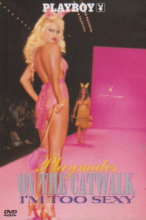 Playboy: Playmates on the Catwalk
