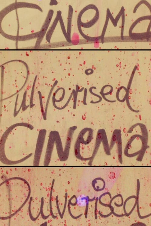 Pulverised Cinema 1990