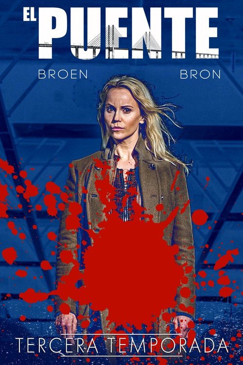 Póster de la temporada 3 de la serie El puente