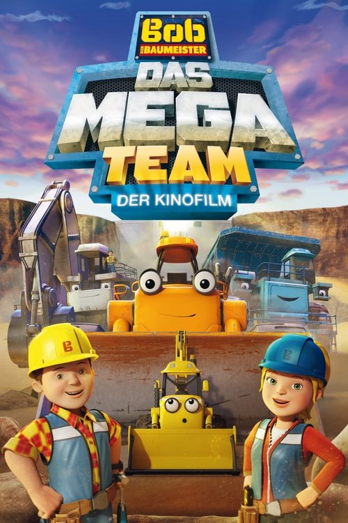 Bob the Builder: Mega Machines - The Movie poster