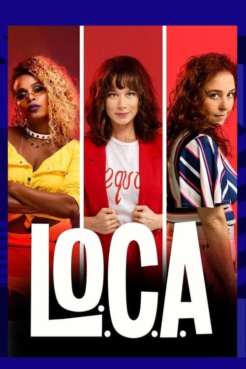 L.O.C.A. – Liga das Obsessivas Compulsivas por Amor Movie Poster Image