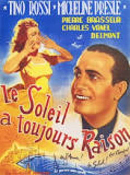 Le soleil a toujours raison movie poster player