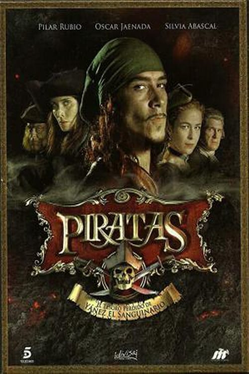 Poster Piratas: El tesoro perdido de Yáñez el sanguinario