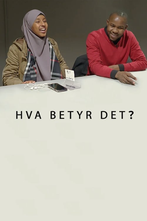 Hva betyr det? (2018)