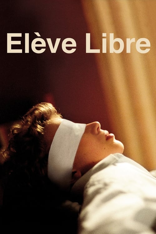 Élève libre (2009) poster