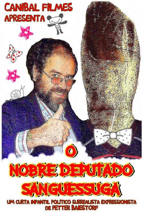 O Nobre Deputado Sanguessuga (2007)