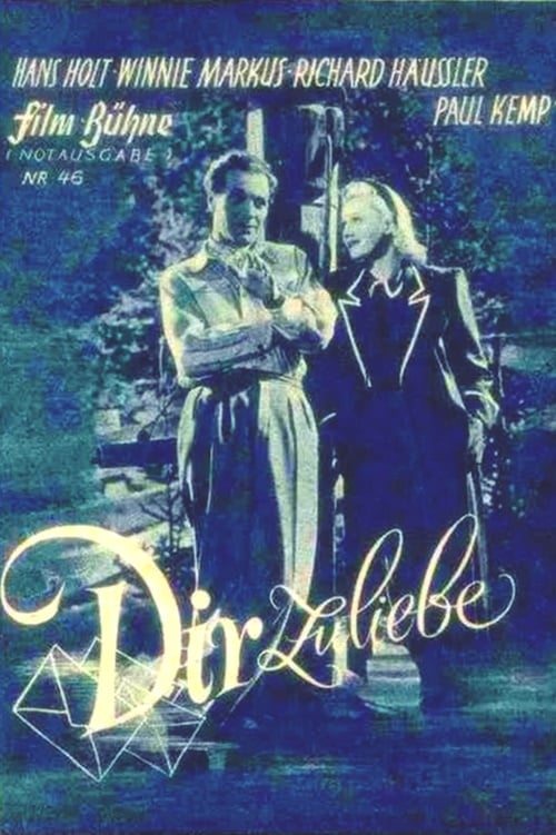 Dir zuliebe (1944)