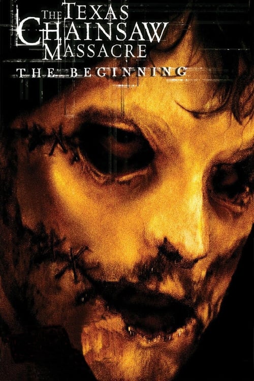 The Texas Chainsaw Massacre: The Beginning (2006)