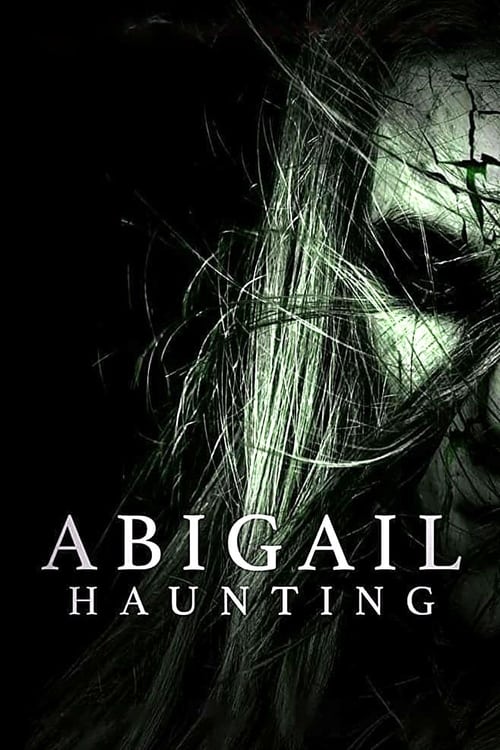Abigail Haunting Movie Poster Image