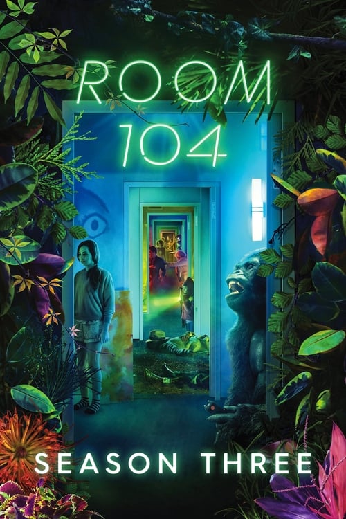 Where to stream Room 104 Season 3