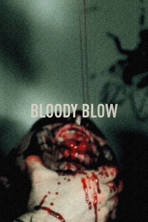 Bloody Blow