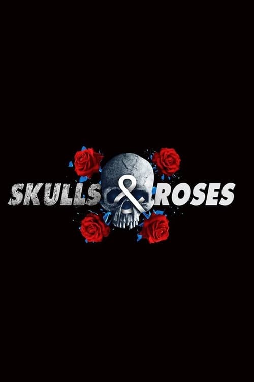 Where to stream Skulls and Roses Season 1