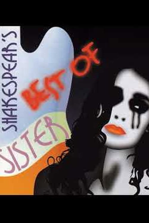 Shakespears Sister. Best Of