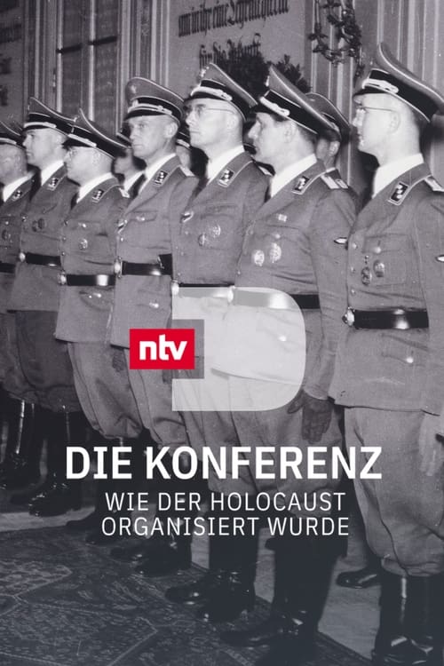 Die Konferenz – Wie der Holocaust organisiert wurde