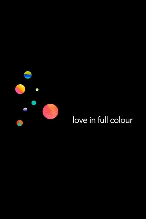 Love in Full Colour movie poster player