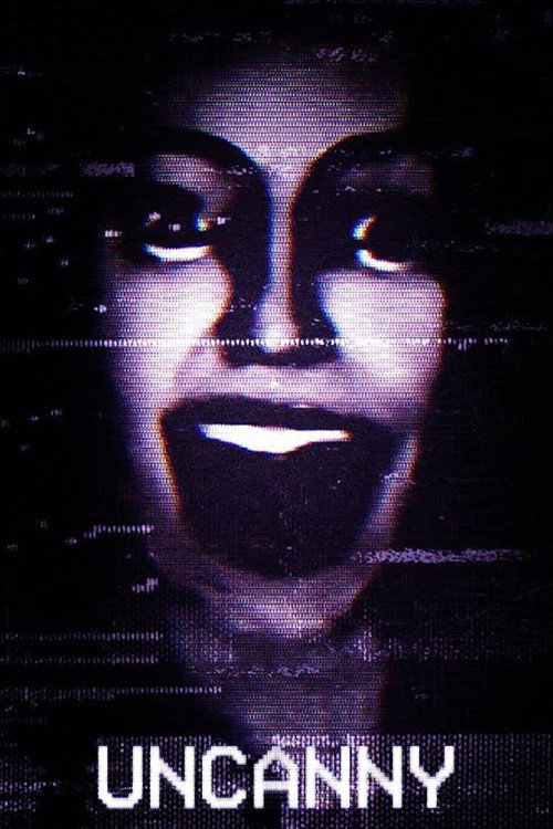 Uncanny poster