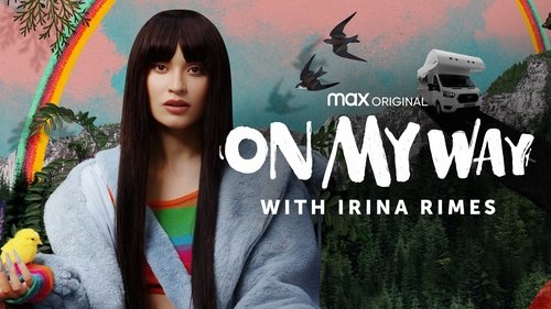On My Way with Irina Rimes