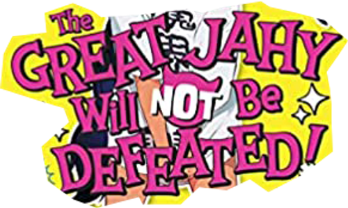 The Great Jahy Will Not Be Defeated!