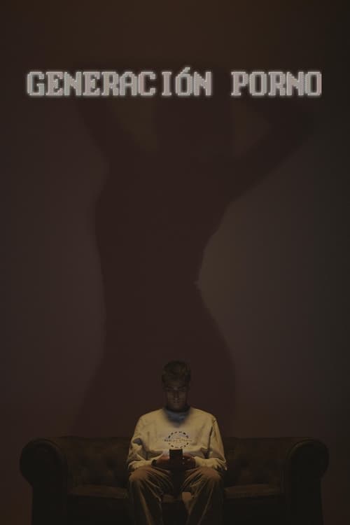 Poster Generación porno