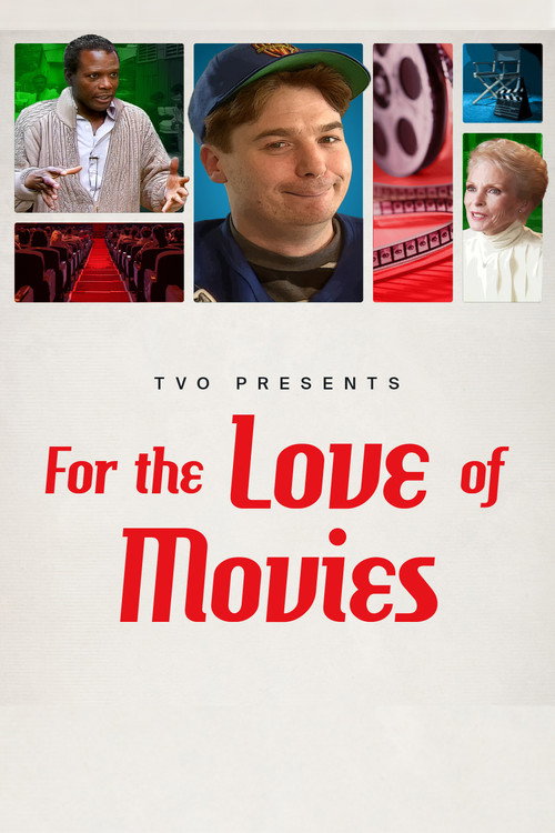 For the Love of Movies