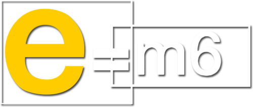 E=M6