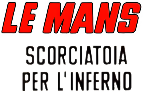 Le Mans - Scorciatoia per l'inferno