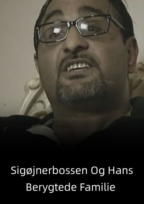Sigøjnerbossen - og hans berygtede familie (2015) poster