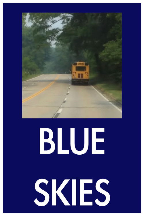 'Blue Skies' poster