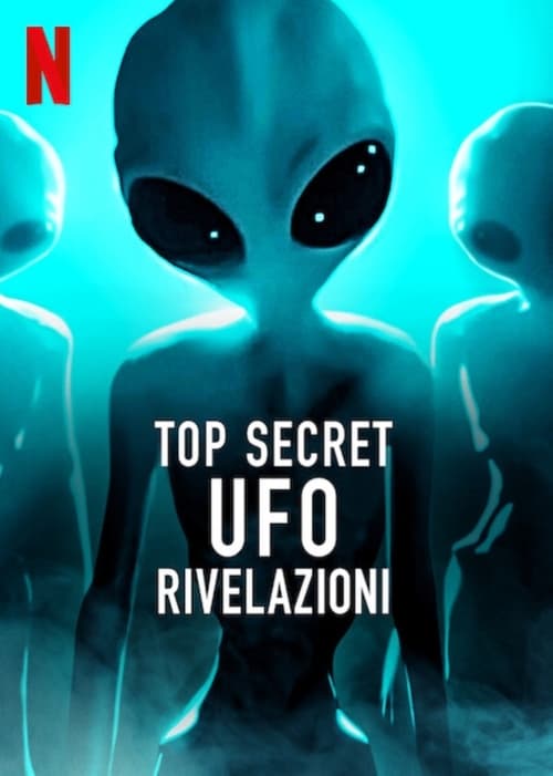 Top Secret UFO - Rivelazioni