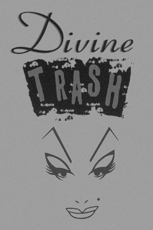 Divine Trash poster