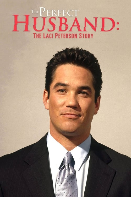 Largescale poster for The Perfect Husband: The Laci Peterson Story