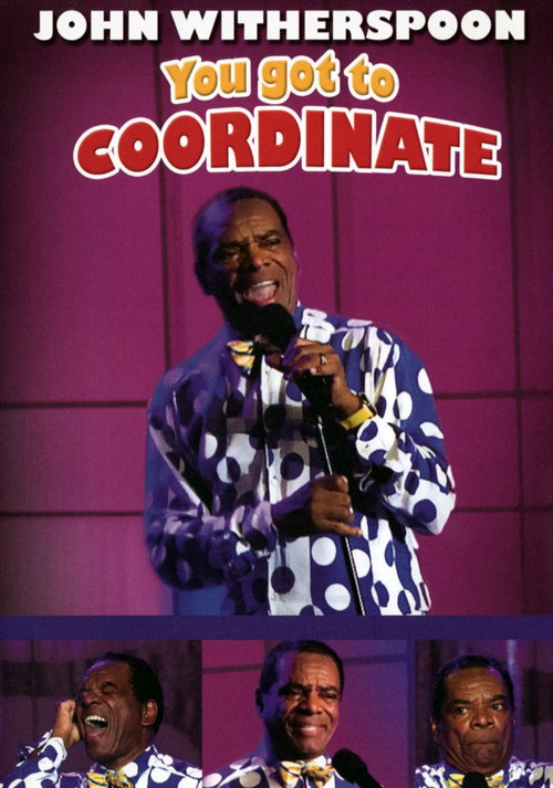 You Got to Coordinate poster