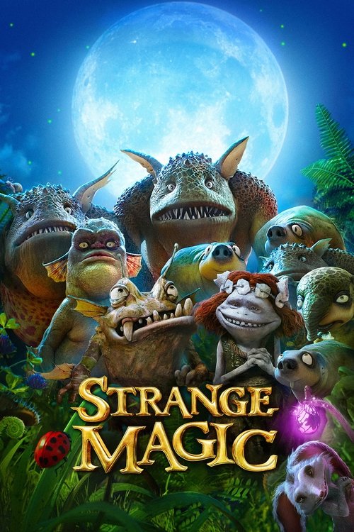 Strange Magic Movie Poster Image