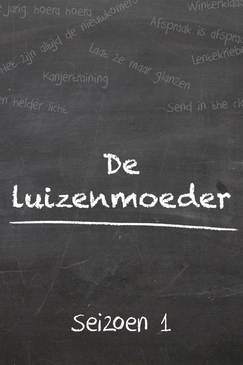 De Luizenmoeder, S01 - (2018)