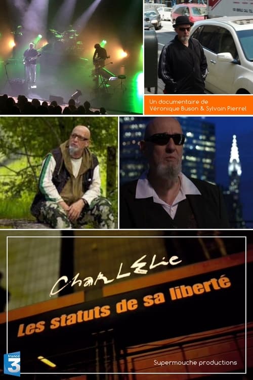 Charlélie - Les Statuts de sa Liberté (2011)