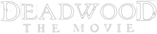 Deadwood: The Movie