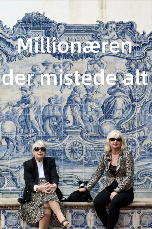 Millionæren der mistede alt (2011) poster