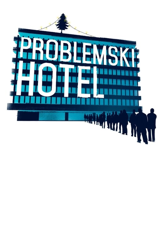 Where to stream Problemski Hotel