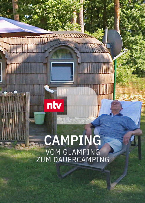 Traumurlaub Camping - Vom Glamping zum Dauercamping
