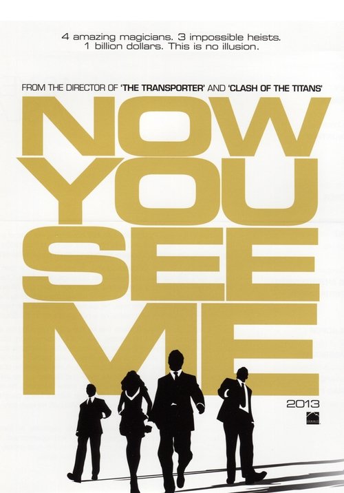 Now You See Me Now You See Me