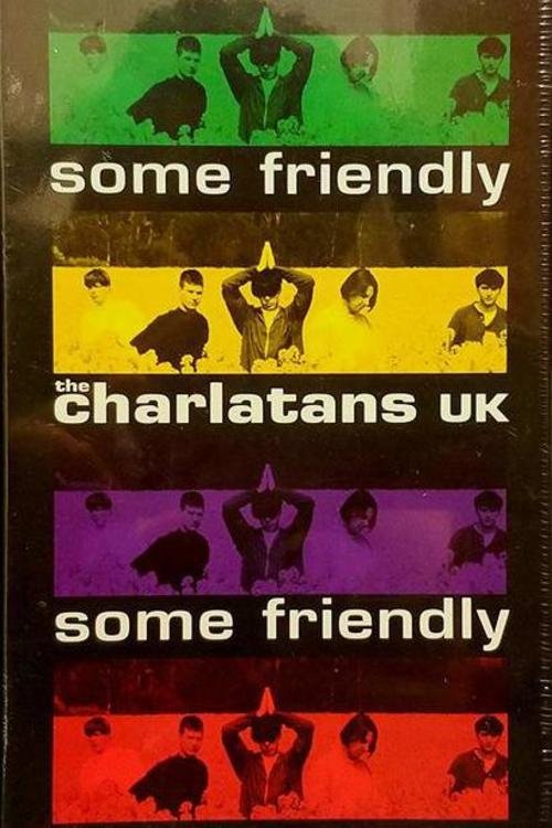 The Charlatans UK - Some Friendly movie poster player