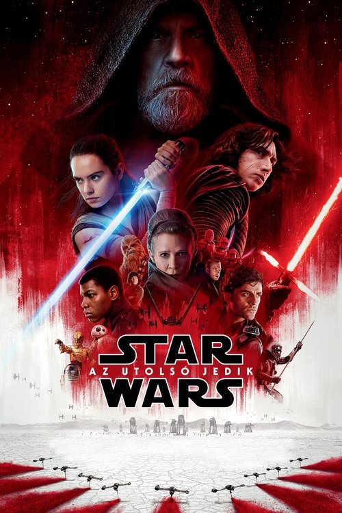 [TELJES™!!» Star Wars: Az utolsó Jedik (2017) Teljes Film 720p. - Film Complet Hungary