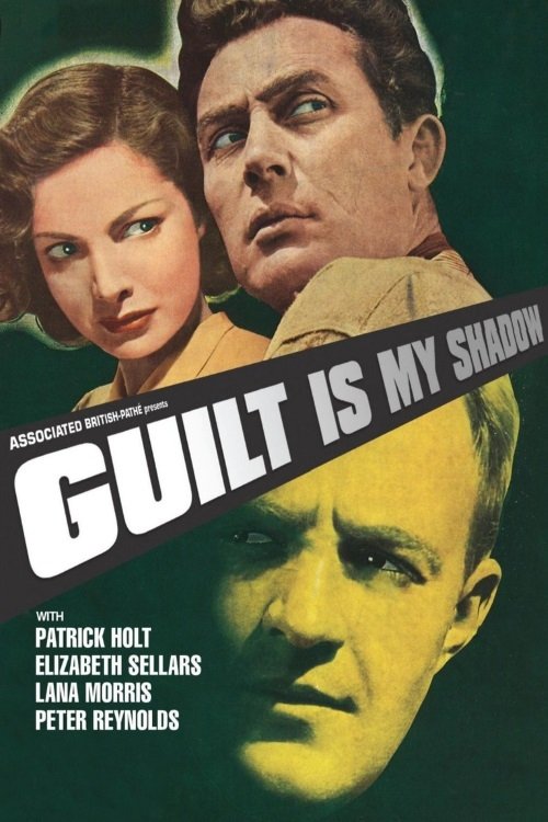 Guilt Is My Shadow 1950